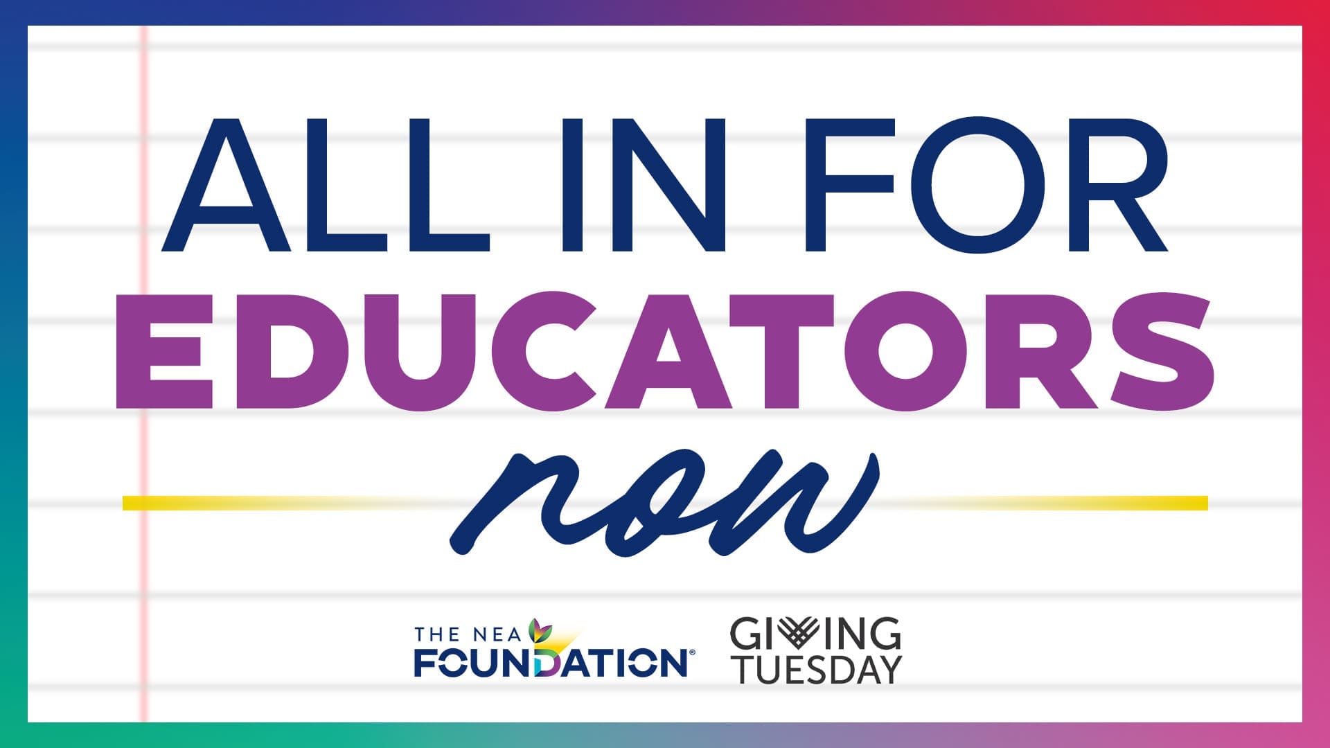 Excellence in Education Awards Gala - NEA Foundation